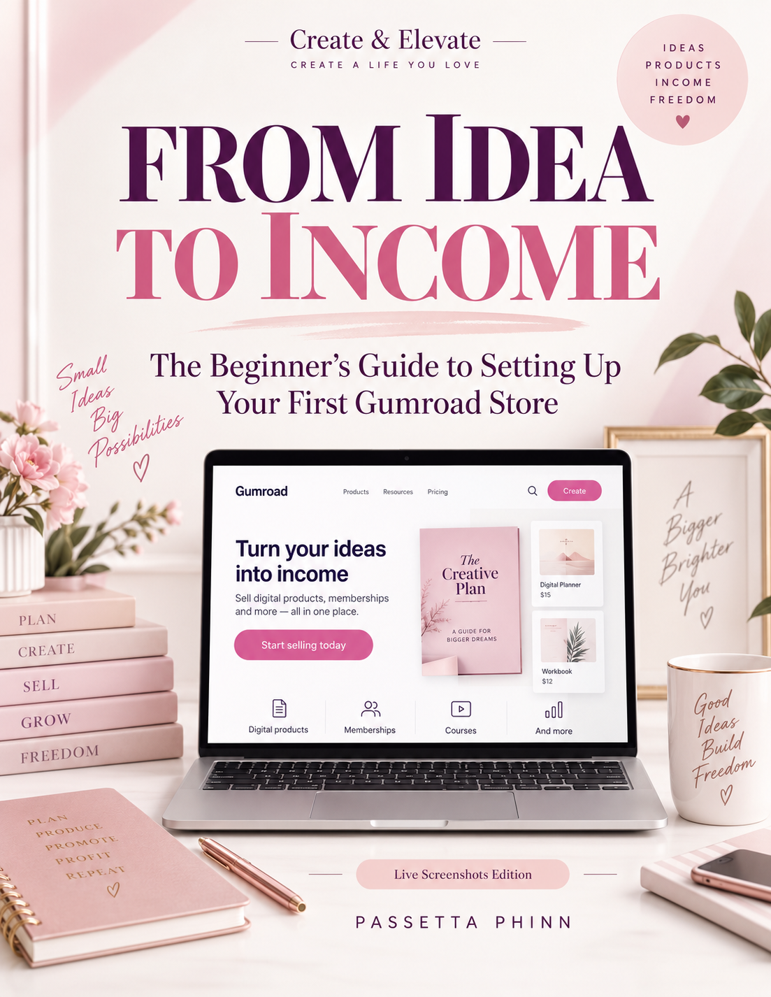 From Idea to Income: The Beginner's Guide to Setting Up Your First Gumroad Store